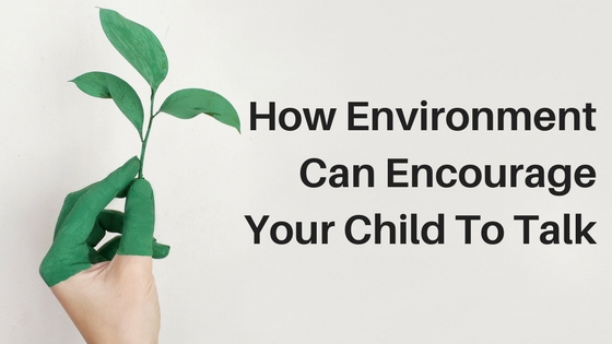 Environment Affects on Your Child